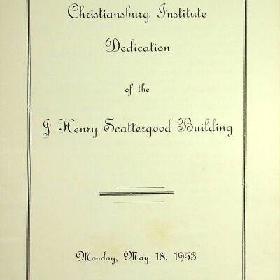 Christiansburg Institute Dedication of the J. Henry Scattergood Building Program