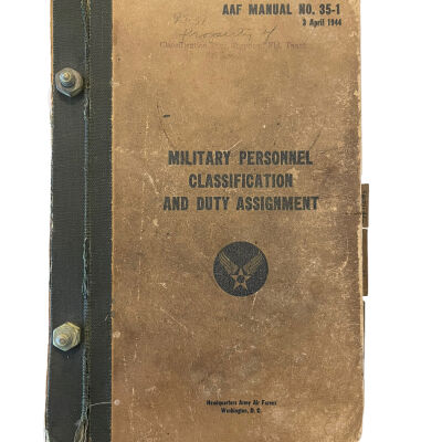 AAF Manual No. 35-1 Military Personnel Classification and Duty Assignment