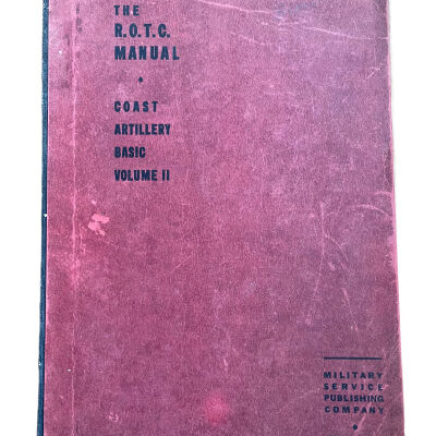 The R.O.T.C. manual Coast Artillery Basic Volume II