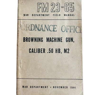 FM 23-65 Browning Machine Gun, Caliber .50 HB, M2