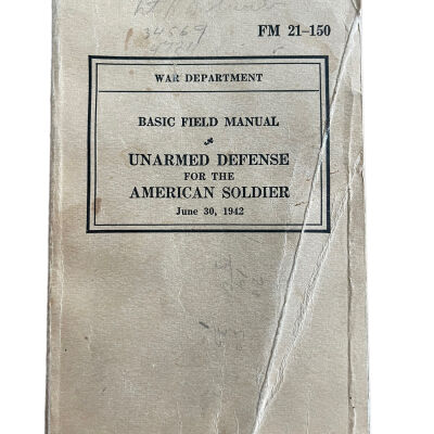 FM 21-150 Unarmed Defense for the American Soldier