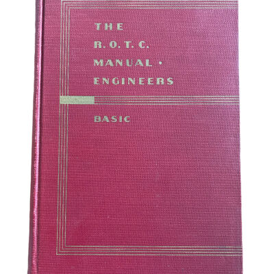 The R.O.T.C. Manual-Engineers Basic