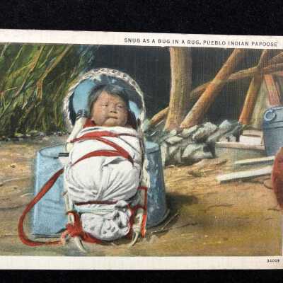 Snug as a Bug in a Rug. Pueblo Indian Papoose