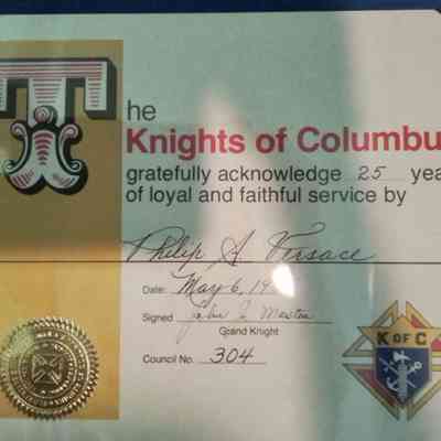 The Knights of Columbus award for 25 years of continuous service