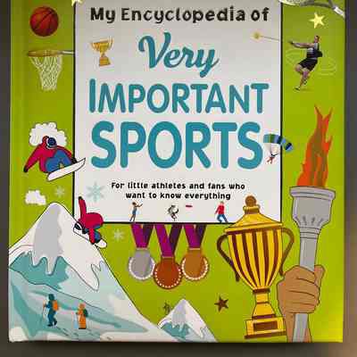 My Encyclopedia of Very Important Sports