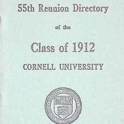 1912–1967 55th Reunion of the Class of 1912 Cornell University