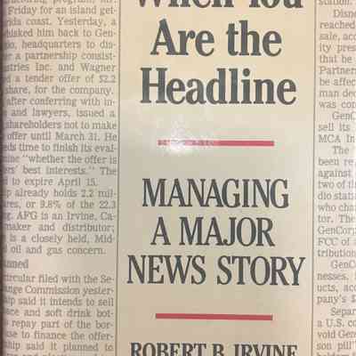 When You Are the Headline