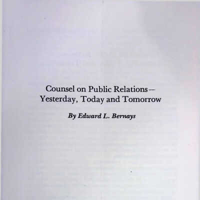 Counsel on Public Relations—Yesterday, Today and Tomorrow
