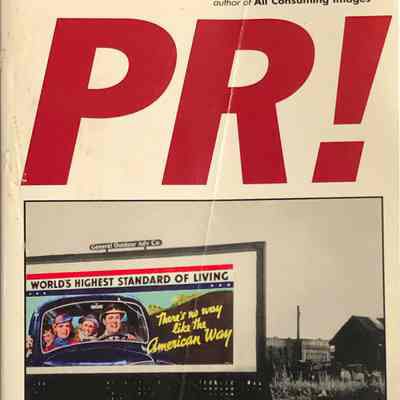 PR! A Social History of Spin