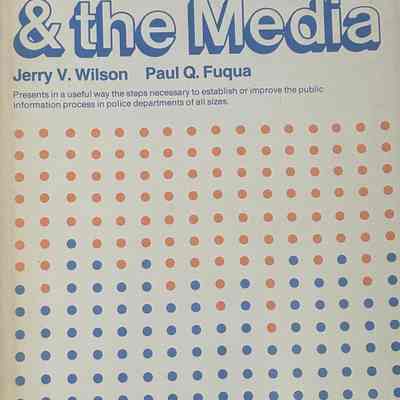 The Police & the Media