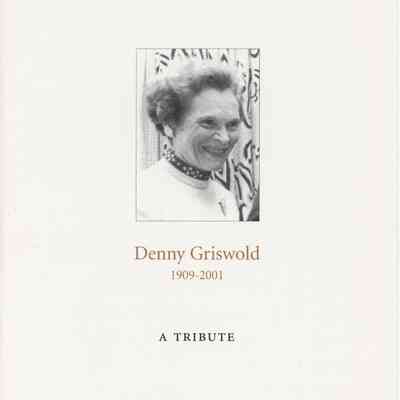 Denny Griswold 1909-2001