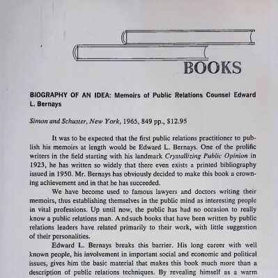 Review of Bernays autobiography, "Biography of an Idea: Memoirs of Public Relations Counsel Edward L. Bernays"