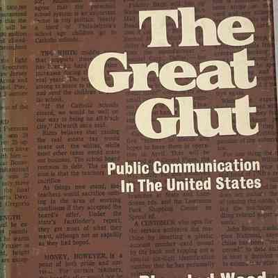 The Great Glut