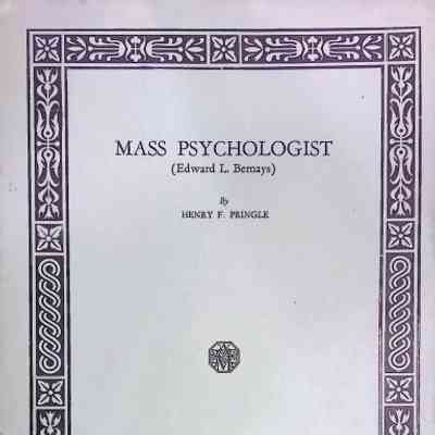 Mass Psychologist (Edward L. Bernays)