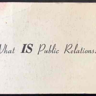 Placard, "What IS Public Relations?"