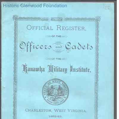 Kanawha Military Institute Official Register of Officers and Cadets, 1882-83