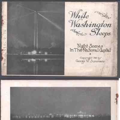 George W. Summers, photo booklet of Washington D.C., c. 1921