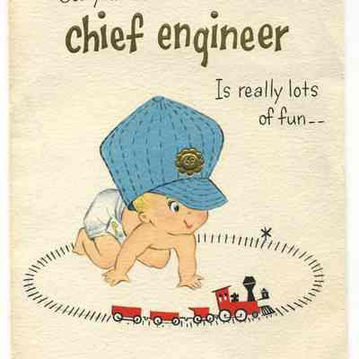 Bet your new chief engineer is really lots of fun