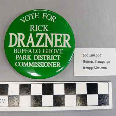 Drazner Park District Commissioner Campaign Button