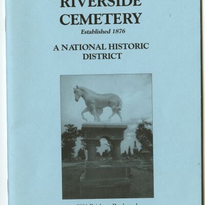 Walk Through Historical Riverside Cemetery
