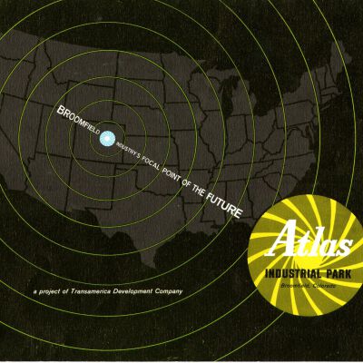 Atlas Industrial Park - Broomfield Industry's Focal Point of the Future - ca. 1970