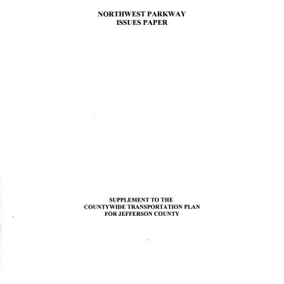Northwest Parkway Issues Paper