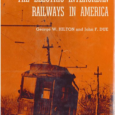 The Electric Interurban Railways in America