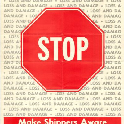 Freight loss and damage prevention poster, 1970: Origsize: 17" x 22"; Origformat: Paper; Resolution: 300dpi