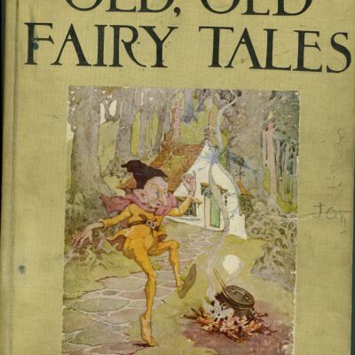 Old, Old Fairy Tales