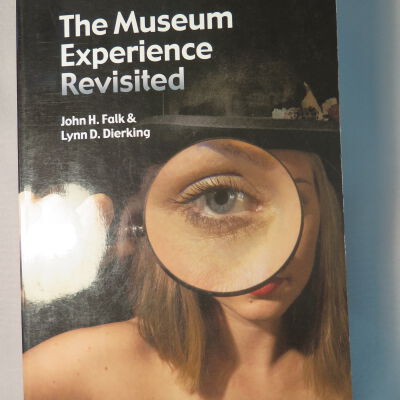 The Museum Experience Revisited