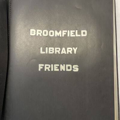 Broomfield Library Friends Scrapbook
