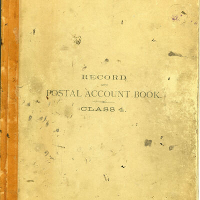 Broomfield Post Office, "Record and Postal Account Book, Class 4"