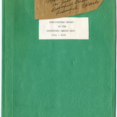 Broomfield Garden Club horticulture report, 1962-1963