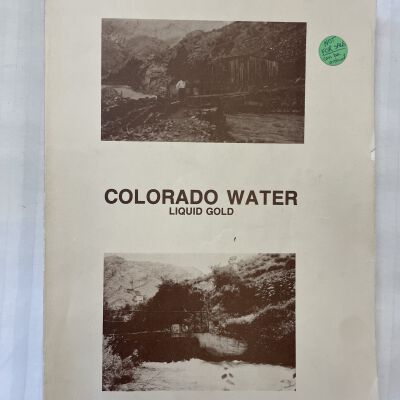 Colorado Water Liquid Gold