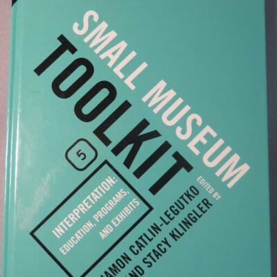 Small Museum Toolkit - Book 5