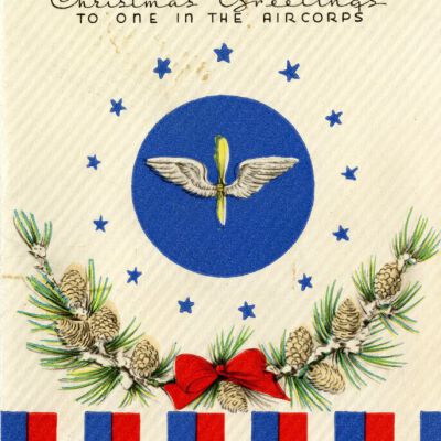 Front of Christmas card, "Christmas Greetings to One in the Aircorp" c.1943: Origsize: 5" x 5"; Origformat: Paper; Resolution: 1200dpi