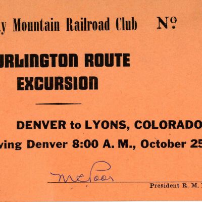 Train Ticket for the Burlington Route Excursion, Rocky Mountain Railroad Club