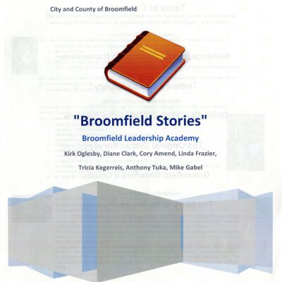 Broomfield Leadership Academy - "Broomfield Stories"