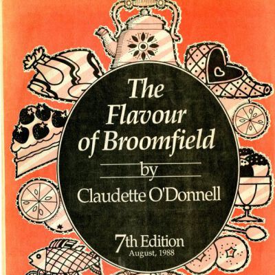 The Flavor of Broomfield Cookbook, 1988: Origsize: 7" x 10"; Origformat: Book; Resolution: 500dpi