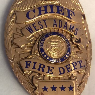 Milt Mulligan's West Adams County Fire Department Chief's Badge
