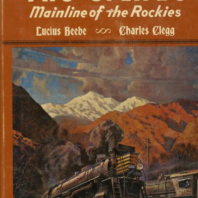 Rio Grande Mainline of the Rockies