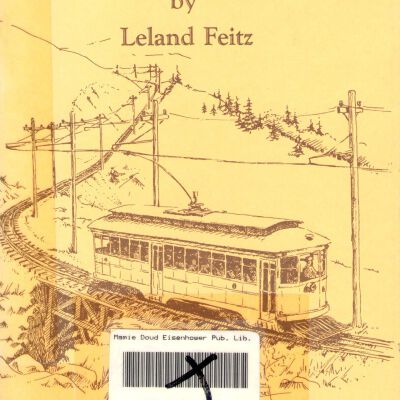 Colorado Trolleys: A Quick History of Colorado's Streetcar Lines