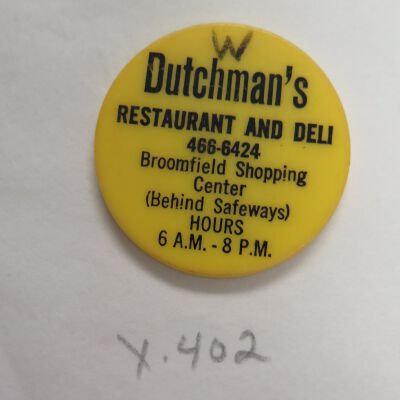 Dutchman's Restaurant and Deli Token