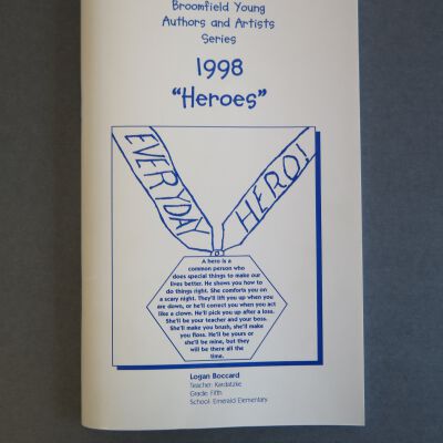 Broomfield Young Authors and Artists Series: 1998 "Heroes"