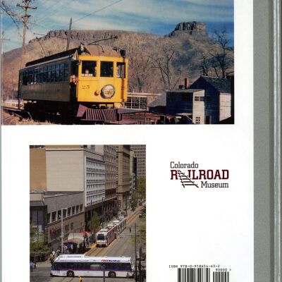 Denver's Street Railways: Volume 3, The Interurbans