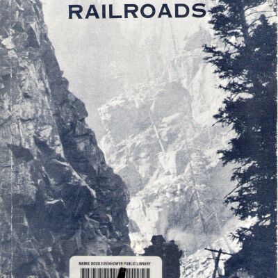 Colorado's Mountain Railroads