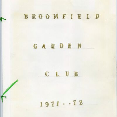 Broomfield Garden Club scrapbook, 1971-1972
