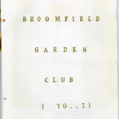 Broomfield Garden Club scrapbook, 1971-1972