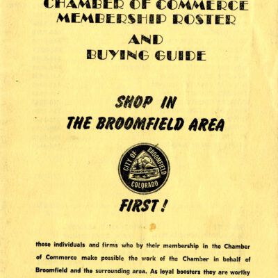 Broomfield Chamber of Commerce Membership Roster and Buying Guide - ca. 1960