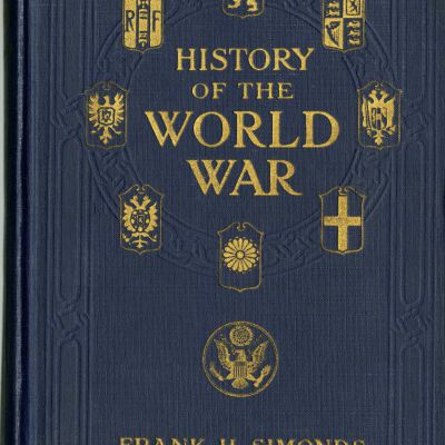 History of the World War, with Inscription by Joseph Huddart
